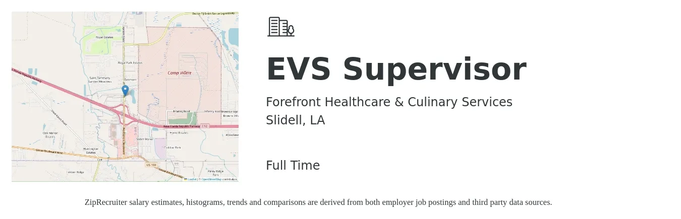 Forefront Healthcare & Culinary Services job posting for a EVS Supervisor in Slidell, LA with a salary of $15 to $17 Hourly with a map of Slidell location.