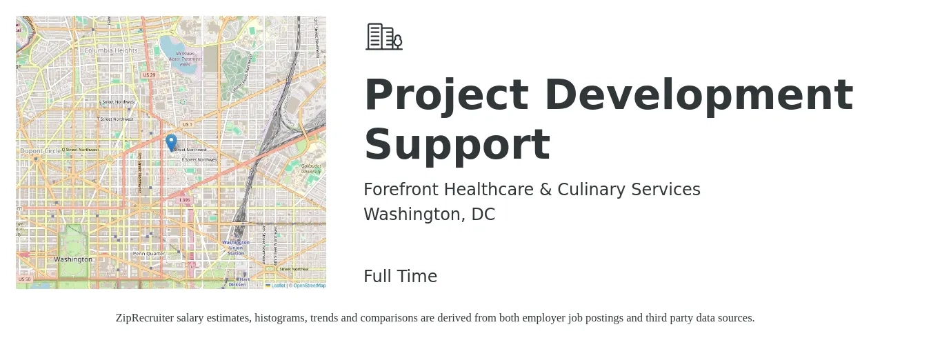 Forefront Healthcare & Culinary Services job posting for a Project Development Support in Washington, DC with a salary of $26 to $39 Hourly with a map of Washington location.