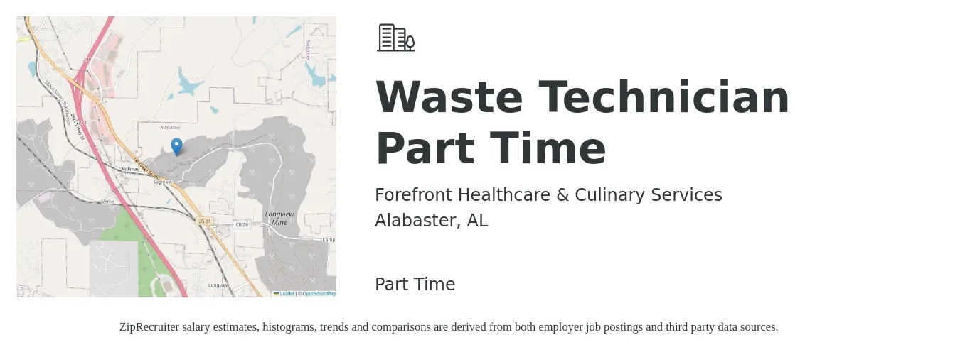 Forefront Healthcare & Culinary Services job posting for a Waste Technician Part Time in Alabaster, AL with a salary of $14 to $18 Hourly with a map of Alabaster location.