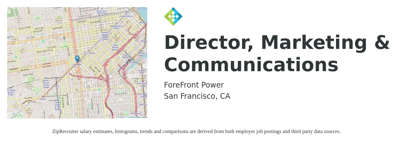 ForeFront Power job posting for a Director, Marketing & Communications in San Francisco, CA with a salary of $87,200 to $153,200 Yearly with a map of San Francisco location.