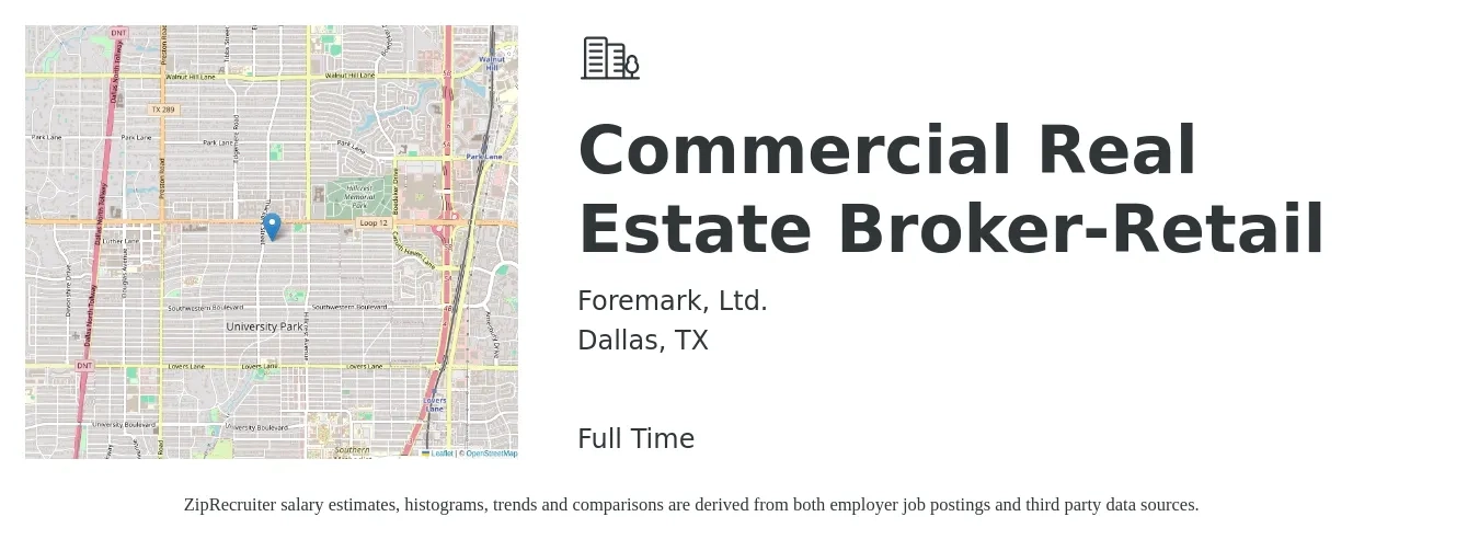 Foremark, Ltd. job posting for a Commercial Real Estate Broker-Retail in Dallas, TX with a salary of $28,000 to $261,300 Yearly with a map of Dallas location.