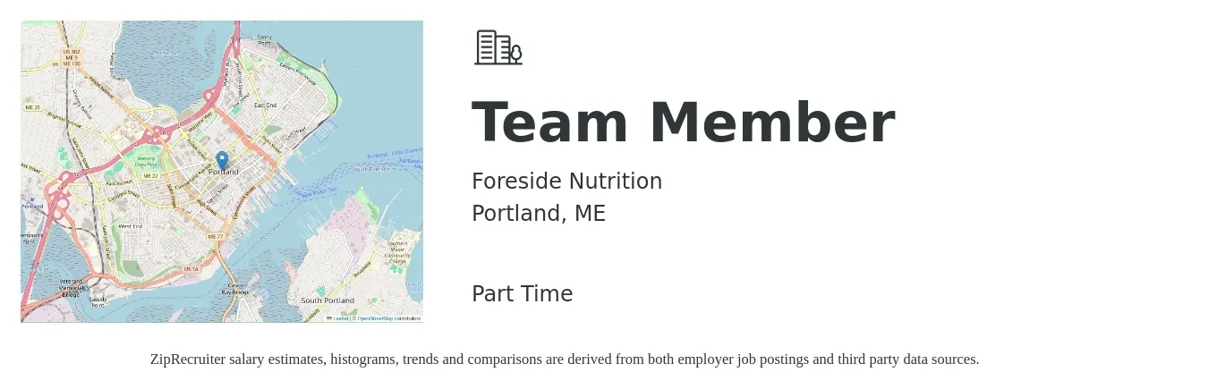 Foreside Nutrition job posting for a Team Member in Portland, ME with a salary of $12 to $16 Hourly with a map of Portland location.