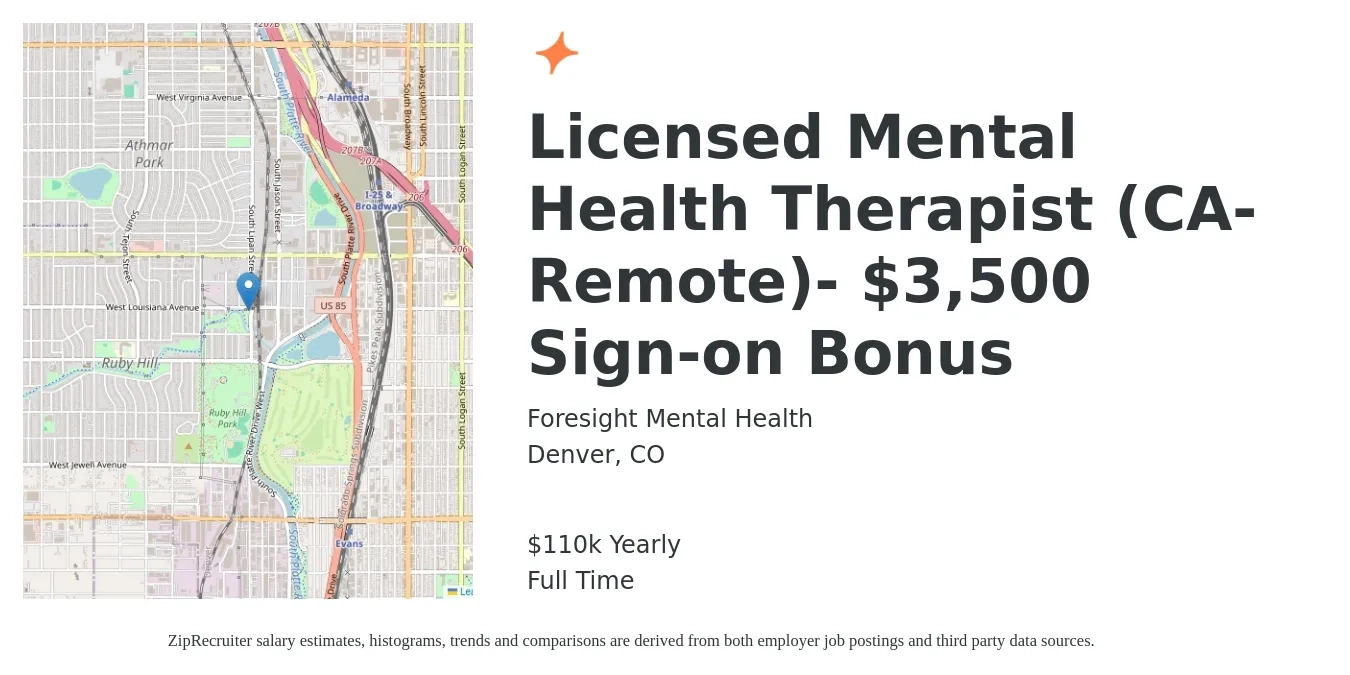 Foresight Mental Health job posting for a Licensed Mental Health Therapist (CA-Remote) $3,500 Sign-on Bonus in Denver, CO with a salary of $110,000 Yearly with a map of Denver location.