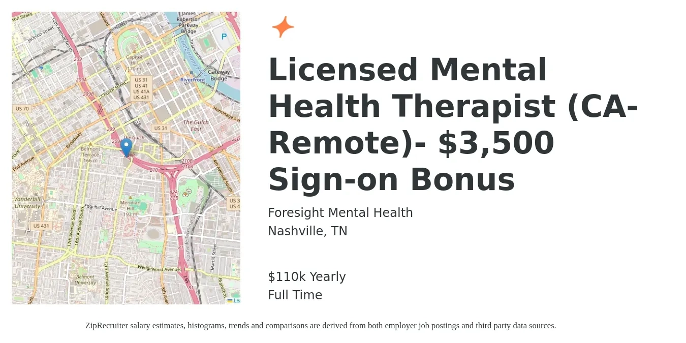 Foresight Mental Health job posting for a Licensed Mental Health Therapist (CA-Remote) $3,500 Sign-on Bonus in Nashville, TN with a salary of $110,000 Yearly with a map of Nashville location.