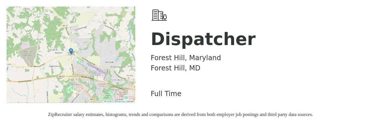 Forest Hill, Maryland job posting for a Dispatcher in Forest Hill, MD with a salary of $18 to $24 Hourly with a map of Forest Hill location.