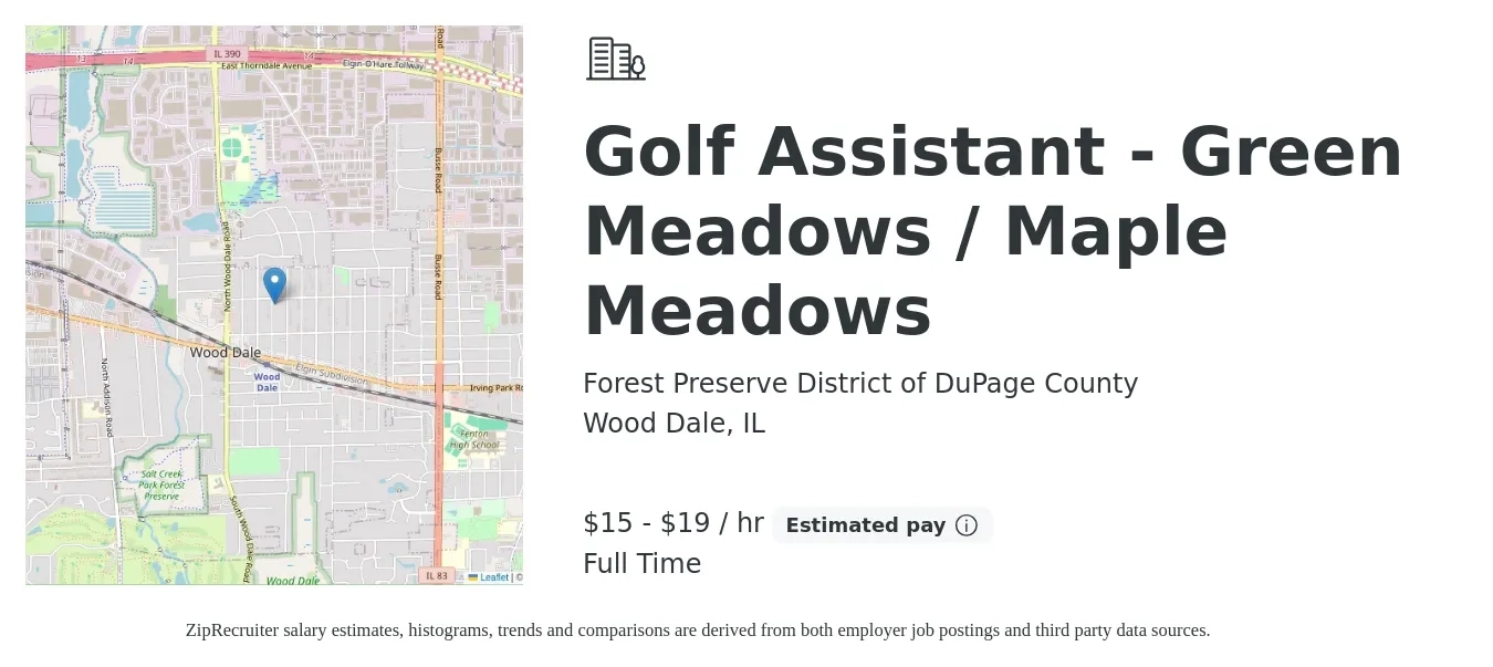 Forest Preserve District of DuPage County job posting for a Golf Assistant - Green Meadows / Maple Meadows in Wood Dale, IL with a salary of $16 to $20 Hourly with a map of Wood Dale location.