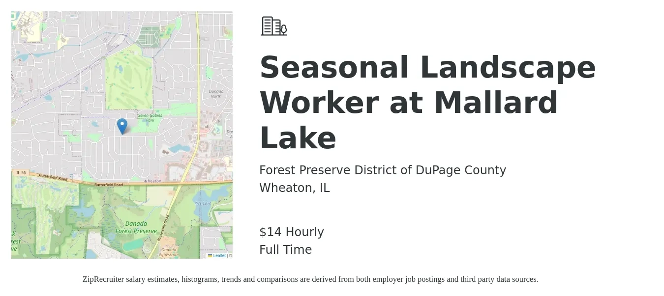 Forest Preserve District of DuPage County job posting for a Seasonal Landscape Worker at Mallard Lake in Wheaton, IL with a salary of $15 Hourly with a map of Wheaton location.