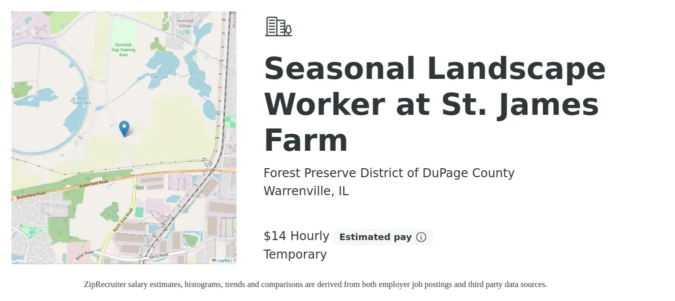 Forest Preserve District of DuPage County job posting for a Seasonal Landscape Worker at St. James Farm in Warrenville, IL with a salary of $15 Hourly with a map of Warrenville location.