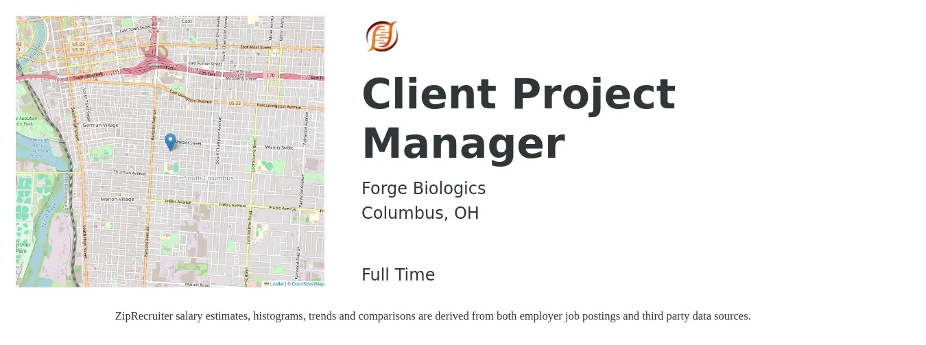 Forge Biologics job posting for a Client Project Manager in Columbus, OH with a salary of $75,800 to $118,800 Yearly with a map of Columbus location.