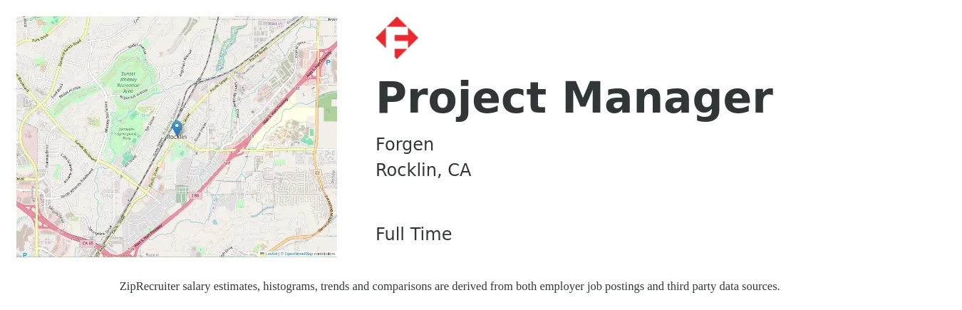 Forgen job posting for a Project Manager in Rocklin, CA with a salary of $81,700 to $127,900 Yearly with a map of Rocklin location.