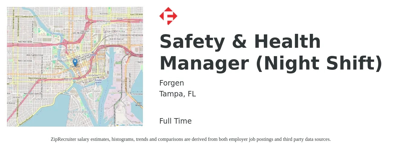Forgen job posting for a Safety & Health Manager (Night Shift) in Tampa, FL with a salary of $73,200 to $110,100 Yearly with a map of Tampa location.