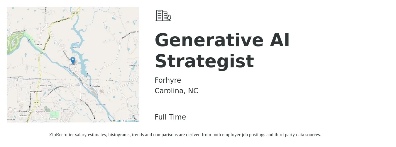 Forhyre job posting for a Generative AI Strategist in Carolina, NC with a salary of $108,000 to $139,600 Yearly with a map of Carolina location.