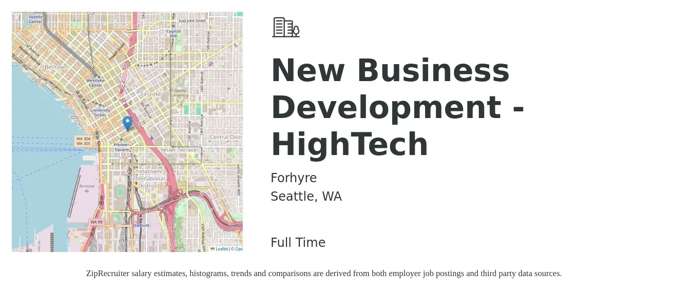 Forhyre job posting for a New Business Development - HighTech in Seattle, WA with a salary of $69,400 to $113,800 Yearly with a map of Seattle location.