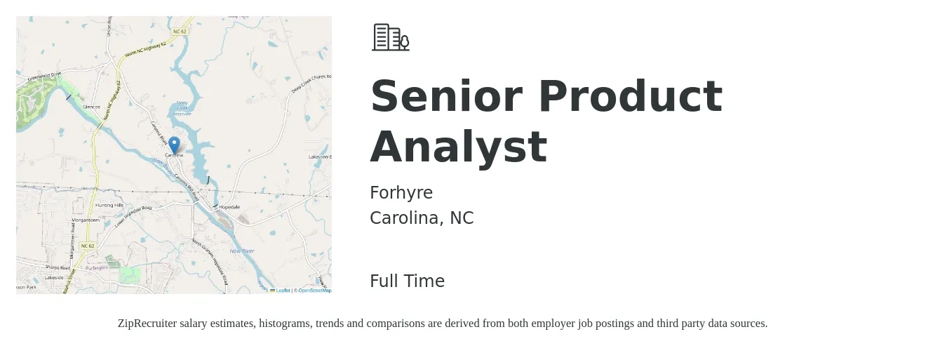 Forhyre job posting for a Senior Product Analyst in Carolina, NC with a salary of $39 to $60 Hourly with a map of Carolina location.