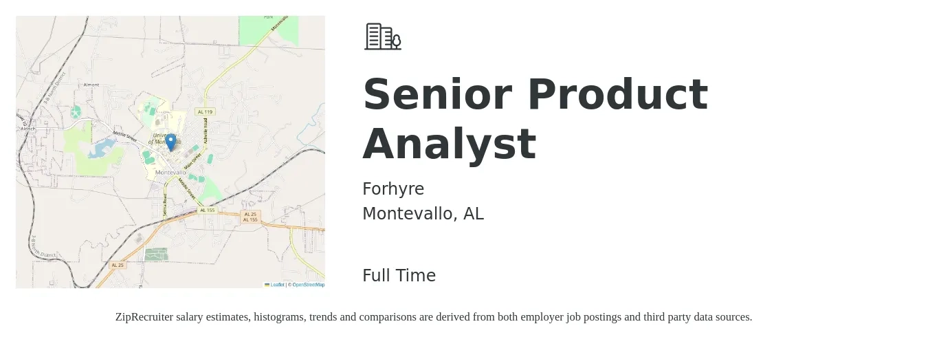Forhyre job posting for a Senior Product Analyst in Montevallo, AL with a salary of $43 to $67 Hourly with a map of Montevallo location.