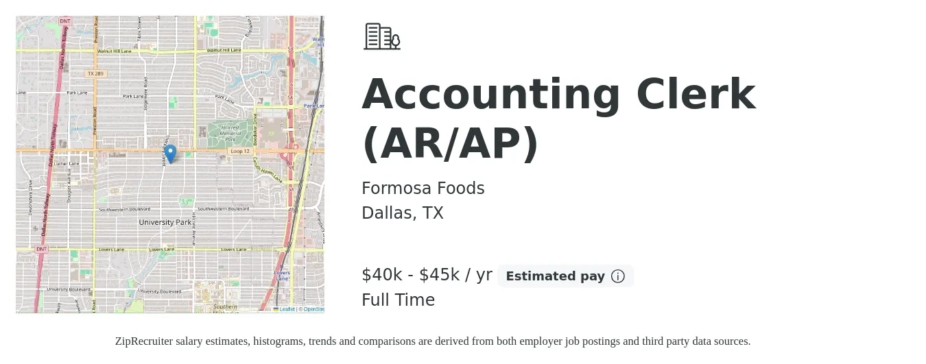 Formosa Foods job posting for a Accounting Clerk (AR/AP) in Dallas, TX with a salary of $40,000 to $45,000 Yearly with a map of Dallas location.