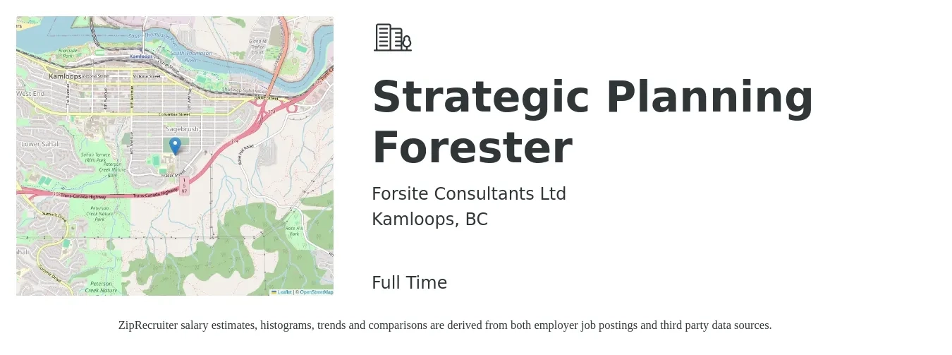 Forsite Consultants Ltd job posting for a Strategic Planning Forester in Kamloops, BC with a salary of $75,000 to $95,000 Yearly with a map of Kamloops location.