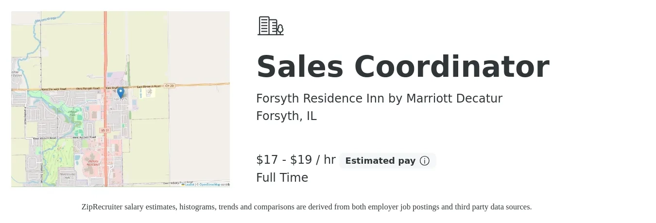Forsyth Residence Inn by Marriott Decatur job posting for a Sales Coordinator in Forsyth, IL with a salary of $18 to $20 Hourly with a map of Forsyth location.
