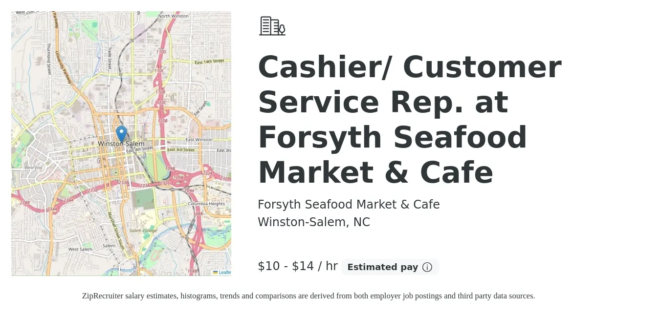 Forsyth Seafood Market & Cafe job posting for a Cashier/ Customer Service Rep. at Forsyth Seafood Market & Cafe in Winston-Salem, NC with a salary of $11 to $15 Hourly with a map of Winston-Salem location.
