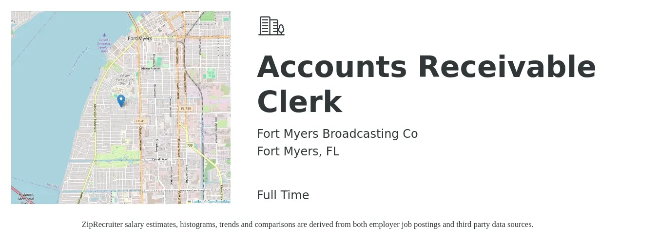 Fort Myers Broadcasting Co job posting for a Accounts Receivable Clerk in Fort Myers, FL with a salary of $18 to $22 Hourly with a map of Fort Myers location.
