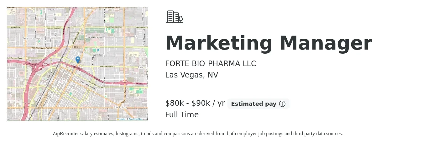 FORTE BIO-PHARMA LLC job posting for a Marketing Manager in Las Vegas, NV with a salary of $80,000 to $90,000 Yearly with a map of Las Vegas location.