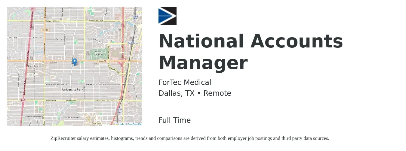 ForTec Medical job posting for a National Accounts Manager in Dallas, TX with a salary of $96,000 to $123,700 Yearly with a map of Dallas location.