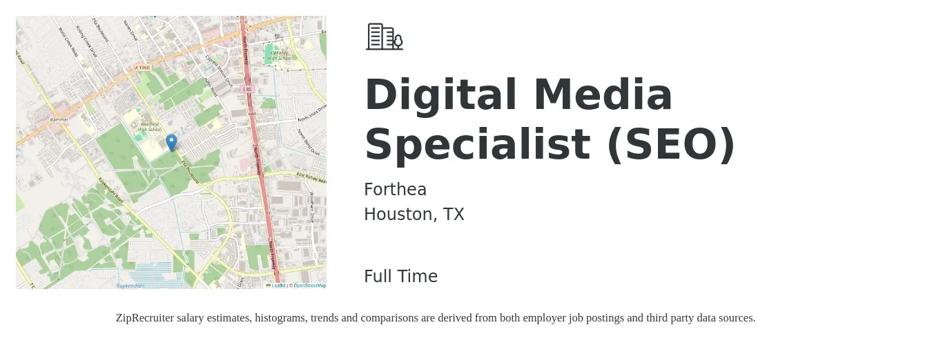 Forthea job posting for a Digital Media Specialist (SEO) in Houston, TX with a salary of $50,600 to $71,600 Yearly with a map of Houston location.