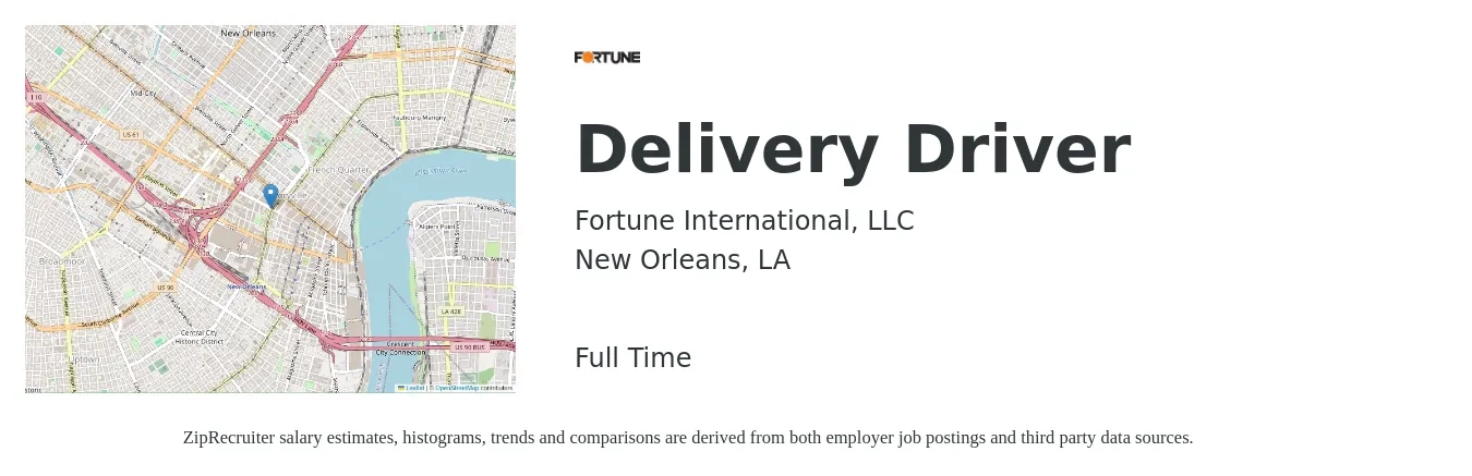 Fortune International, LLC job posting for a Delivery Driver in New Orleans, LA with a salary of $16 to $20 Hourly with a map of New Orleans location.
