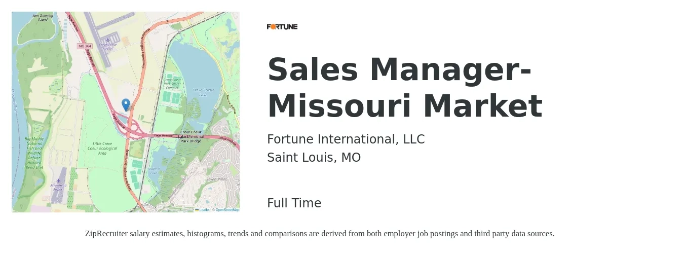 Fortune International, LLC job posting for a Sales Manager- Missouri Market in Saint Louis, MO with a salary of $42,100 to $90,300 Yearly with a map of Saint Louis location.