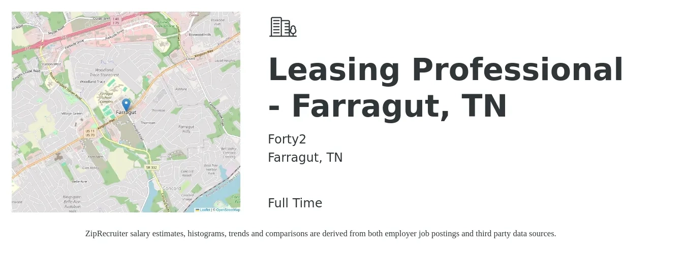 Forty2 job posting for a Leasing Professional - Farragut, TN in Farragut, TN with a salary of $15 to $18 Hourly with a map of Farragut location.