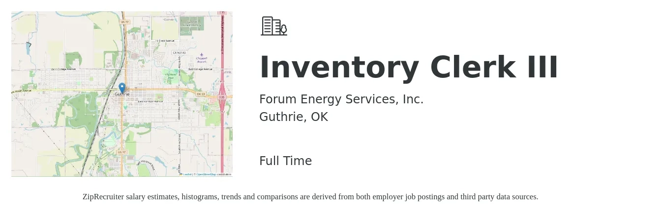 Forum Energy Services, Inc. job posting for a Inventory Clerk III in Guthrie, OK with a salary of $13 to $16 Hourly with a map of Guthrie location.