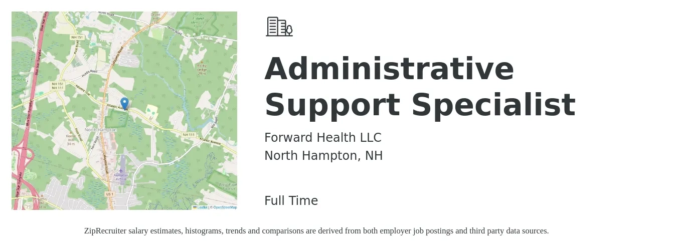 Forward Health LLC job posting for a Administrative Support Specialist in North Hampton, NH with a salary of $43,000 to $72,700 Yearly with a map of North Hampton location.