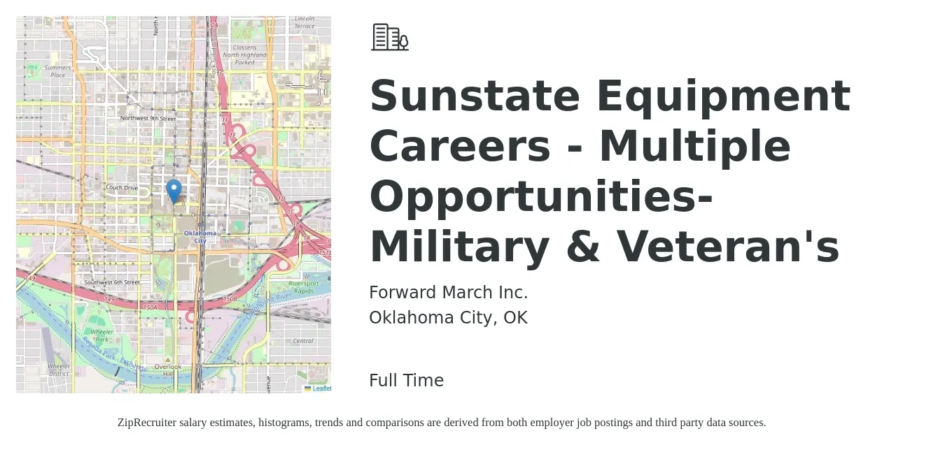 Forward March Inc. job posting for a Sunstate Equipment Careers - Multiple Opportunities-Military & Veteran's in Oklahoma City, OK with a salary of $26 to $32 Hourly with a map of Oklahoma City location.