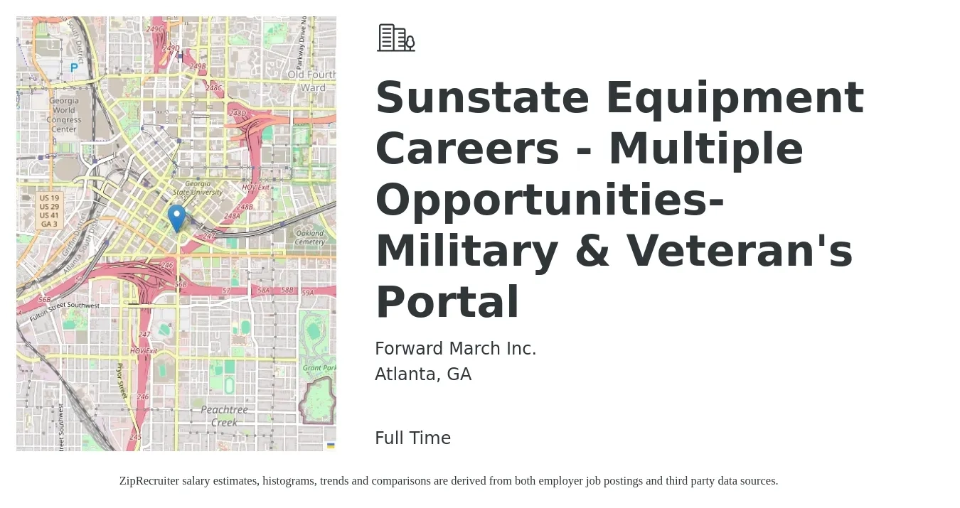 Forward March Inc. job posting for a Sunstate Equipment Careers - Multiple Opportunities-Military & Veteran's Portal in Atlanta, GA with a salary of $27 to $33 Hourly with a map of Atlanta location.
