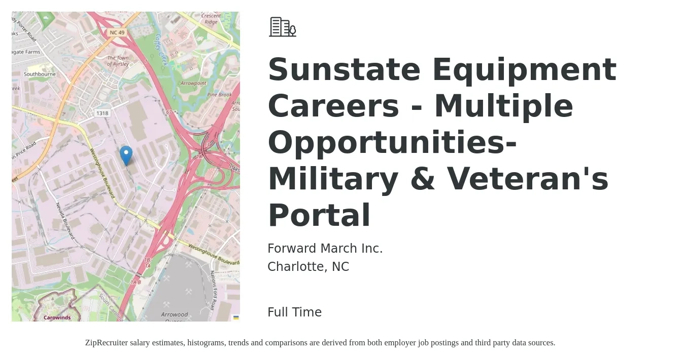 Forward March Inc. job posting for a Sunstate Equipment Careers - Multiple Opportunities-Military & Veteran's Portal in Charlotte, NC with a salary of $27 to $34 Hourly with a map of Charlotte location.