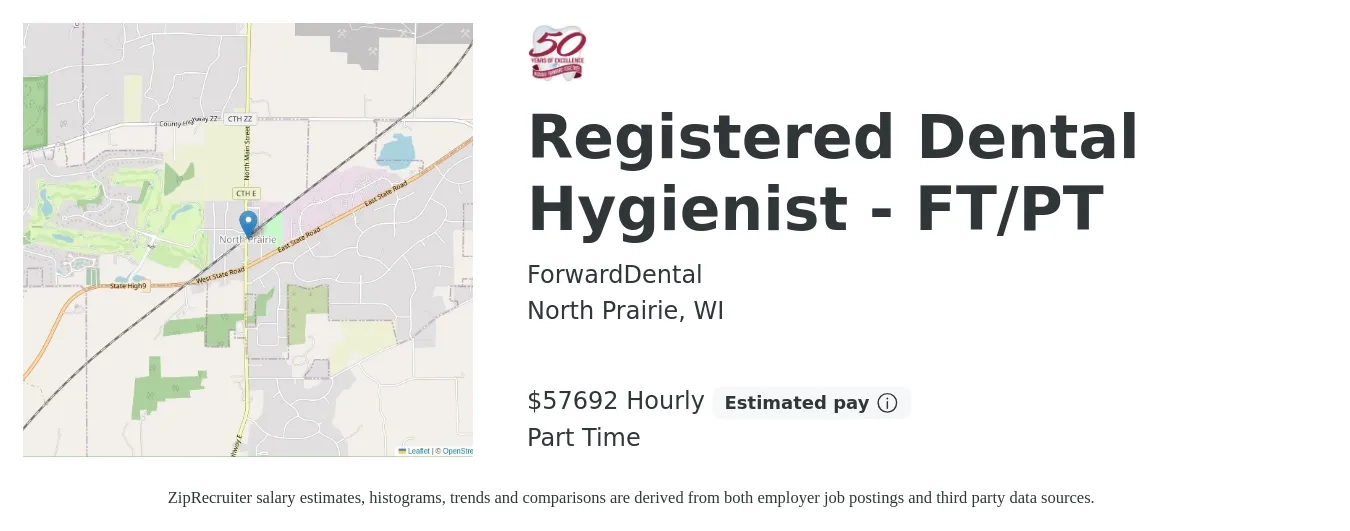 ForwardDental job posting for a Registered Dental Hygienist - FT/PT in North Prairie, WI with a salary of $60,000 Hourly with a map of North Prairie location.