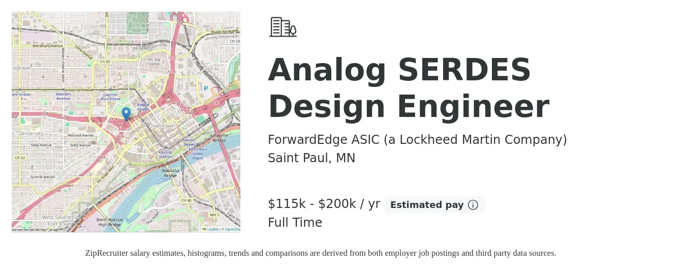 ForwardEdge ASIC (a Lockheed Martin Company) job posting for a Analog SERDES Design Engineer in Saint Paul, MN with a salary of $115,000 to $200,000 Yearly with a map of Saint Paul location.