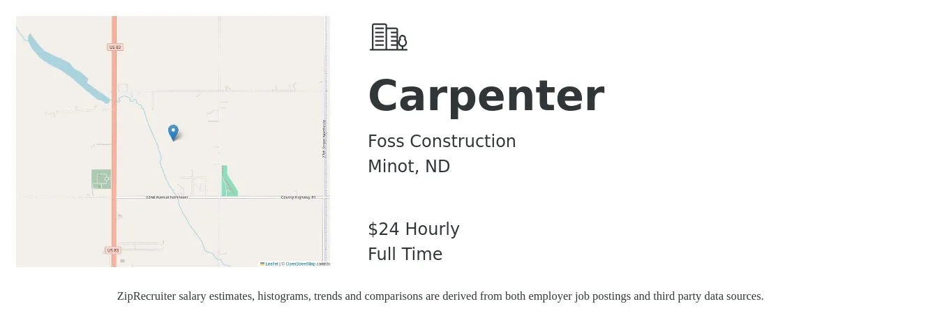Foss Construction job posting for a Carpenter in Minot, ND with a salary of $25 Hourly with a map of Minot location.