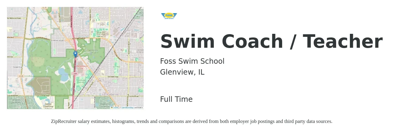 Foss Swim School job posting for a Swim Coach / Teacher in Glenview, IL with a salary of $20 to $28 Hourly with a map of Glenview location.