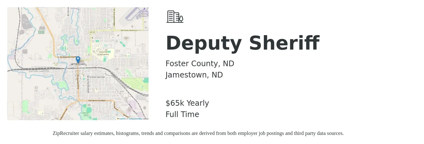 Foster County, ND job posting for a Deputy Sheriff in Jamestown, ND with a salary of $65,000 Yearly with a map of Jamestown location.
