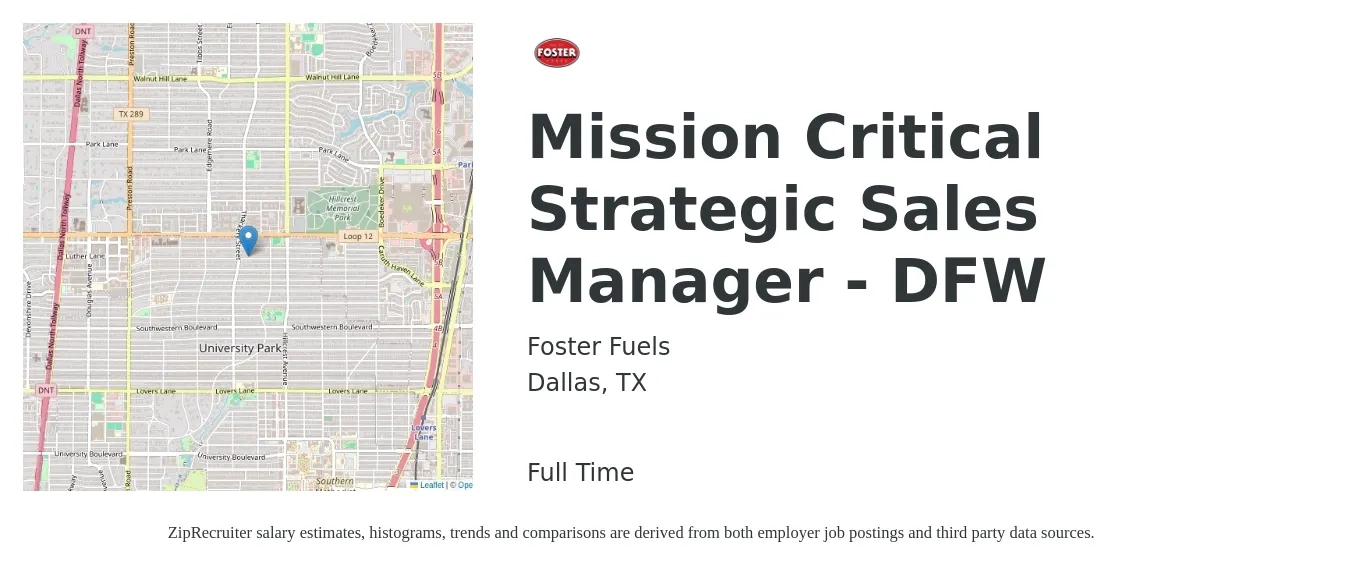 Foster Fuels job posting for a Mission Critical Strategic Sales Manager - DFW in Dallas, TX with a salary of $99,400 to $137,000 Yearly with a map of Dallas location.