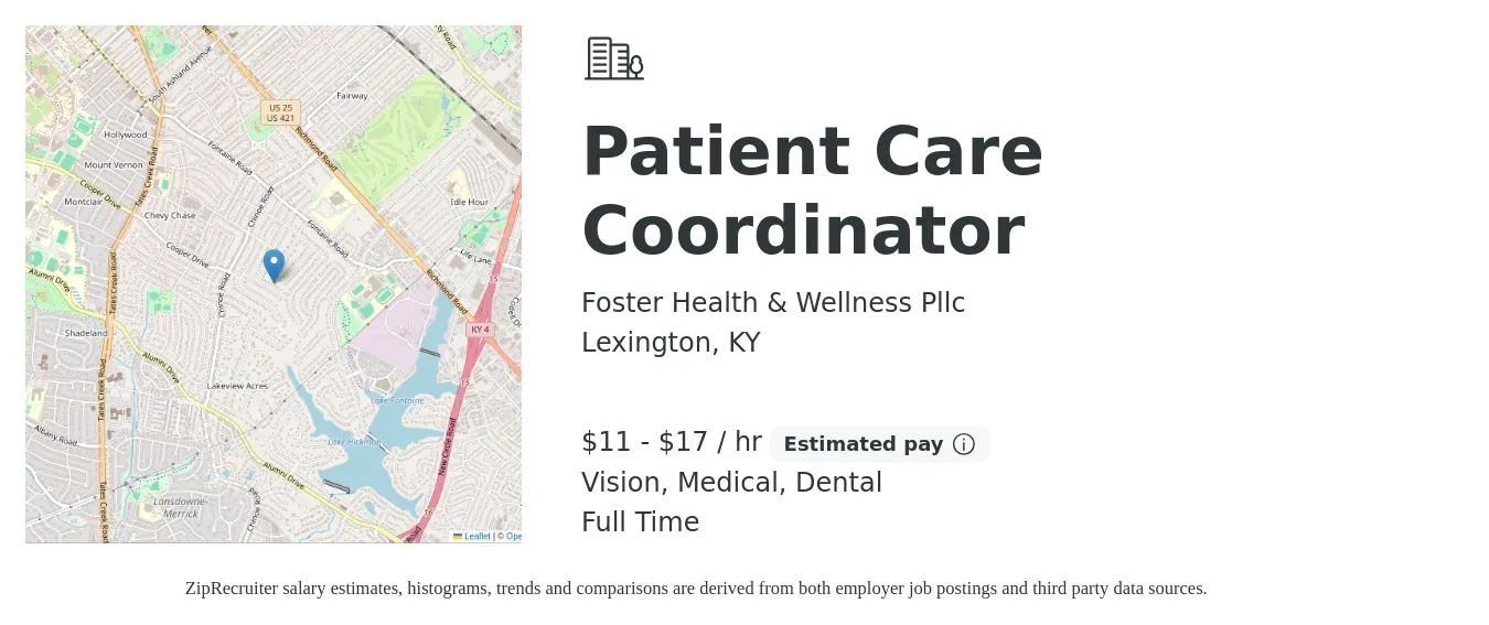 Foster Health & Wellness Pllc job posting for a Patient Care Coordinator in Lexington, KY with a salary of $12 to $18 Hourly and benefits including medical, pto, retirement, vision, dental, and life_insurance with a map of Lexington location.