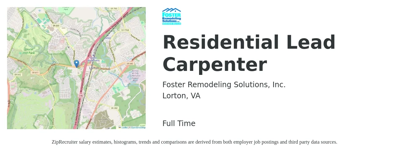 Foster Remodeling Solutions job posting for a Residential Lead Carpenter in Lorton, VA with a salary of $38 to $45 Hourly with a map of Lorton location.