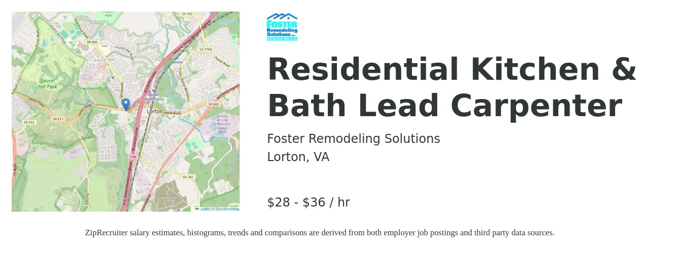 Foster Remodeling Solutions, Inc. job posting for a Residential Kitchen & Bath Lead Carpenter in Lorton, VA with a salary of $30 to $38 Hourly with a map of Lorton location.