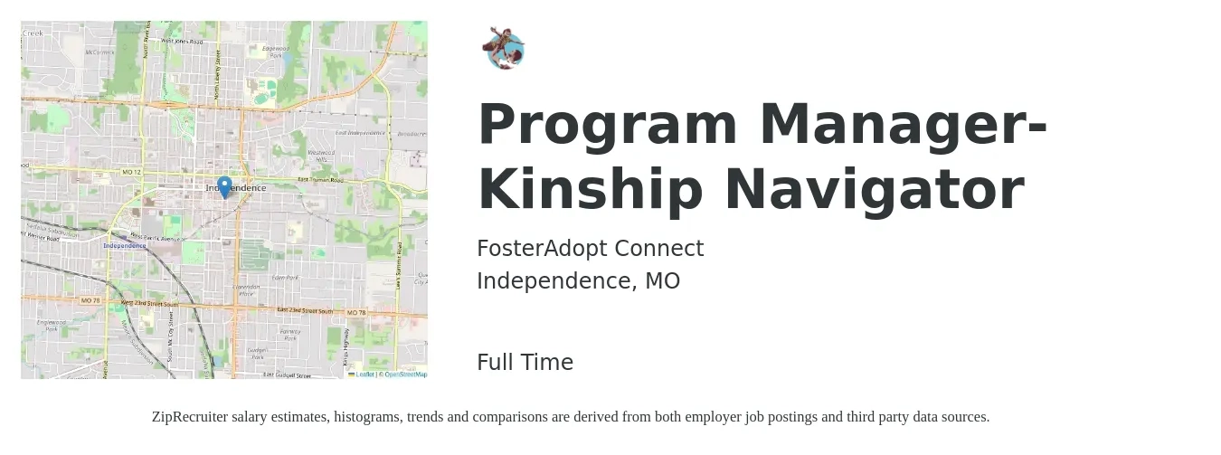 FosterAdopt Connect job posting for a Program Manager-Kinship Navigator in Independence, MO with a salary of $18 to $25 Hourly with a map of Independence location.