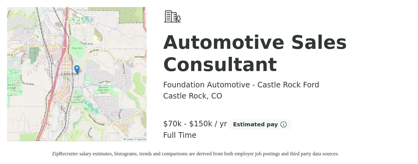 Foundation Automotive - Castle Rock Ford job posting for a Automotive Sales Consultant in Castle Rock, CO with a salary of $70,000 to $150,000 Yearly with a map of Castle Rock location.