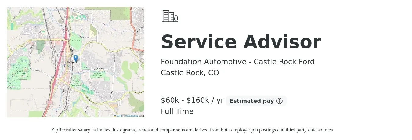 Foundation Automotive - Castle Rock Ford job posting for a Service Advisor in Castle Rock, CO with a salary of $60,000 to $160,000 Yearly with a map of Castle Rock location.