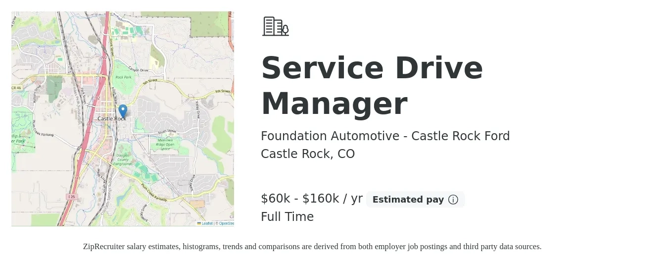 Foundation Automotive - Castle Rock Ford job posting for a Service Drive Manager in Castle Rock, CO with a salary of $60,000 to $160,000 Yearly with a map of Castle Rock location.