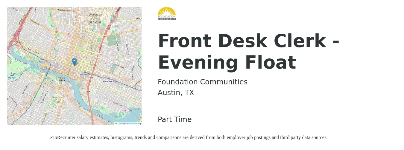 Foundation Communities job posting for a Front Desk Clerk - Evening Float in Austin, TX with a salary of $18 Hourly with a map of Austin location.
