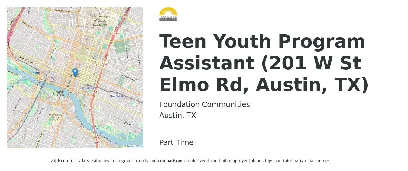 Foundation Communities job posting for a Teen Youth Program Assistant (201 W St Elmo Rd, Austin, TX) in Austin, TX with a salary of $17 Hourly with a map of Austin location.